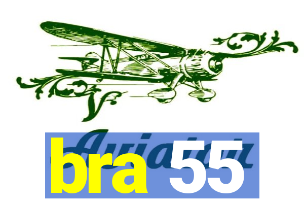 bra 55
